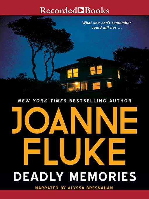 Title details for Deadly Memories by Joanne Fluke - Available